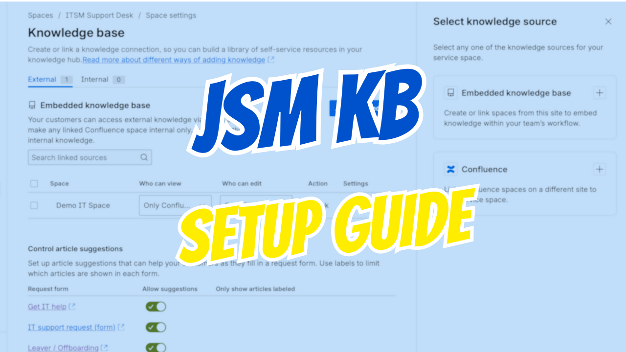 JSM Knowledge Base Setup Guide (And Why Virtual Agent is KB 2.0)