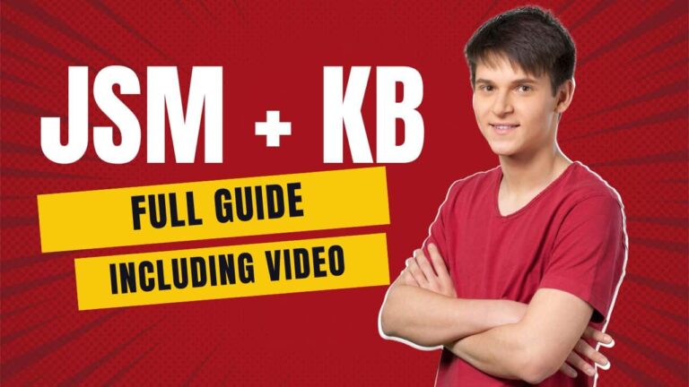 Jsm + kb full guide including video.
